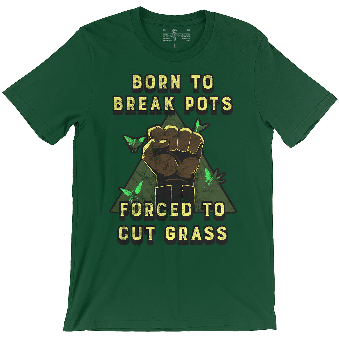 Born to Break Pots, Forced to Cut Grass Zelda inspired Meme Green Unisex T-Shirt