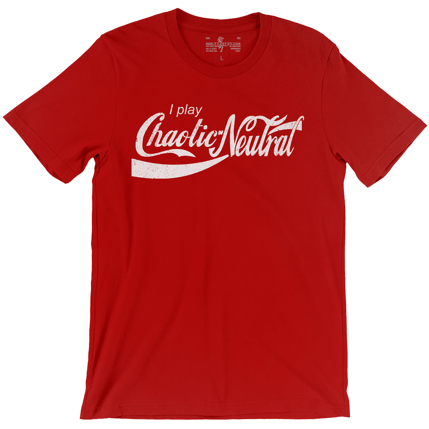 I play Chaotic Neutral coca-cola parody D&D red unisex t-shirt