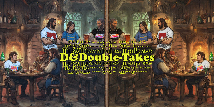 June 2025 - D&Double-Takes