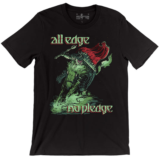 All Edge No Pledge Oathbreaker Paladin D&D t-shirt