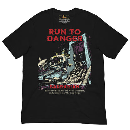 D&D Barbarian Hand Drawn Vintage Style T-shirt Run to Danger