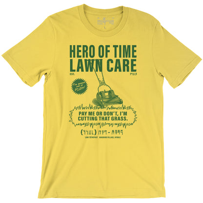 Hero of Time Lawn Care Service Parody Yellow Unisex T-Shirt