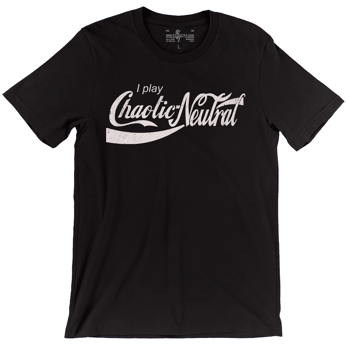 I play Chaotic Neutral coca-cola parody D&D black unisex t-shirt