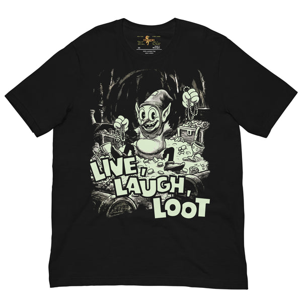 Live Laugh Loot - Goblin Tee – tsaurus.com