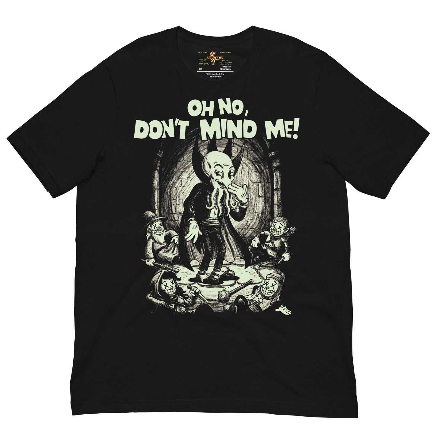 Oh No, Don't Mind Me Mindflayer Pun funny D&D t-shirt