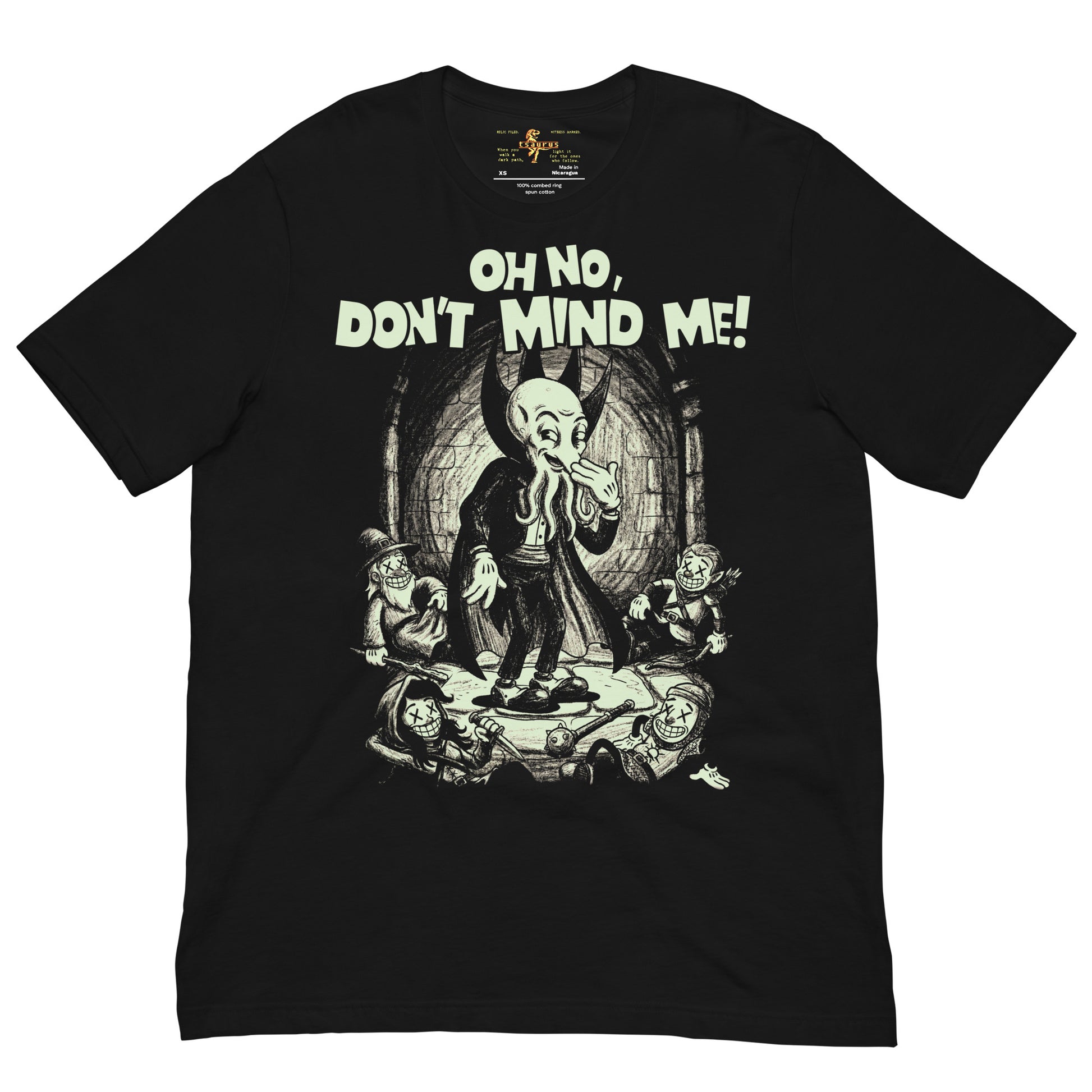 Oh No, Don't Mind Me Mindflayer Pun funny D&D t-shirt