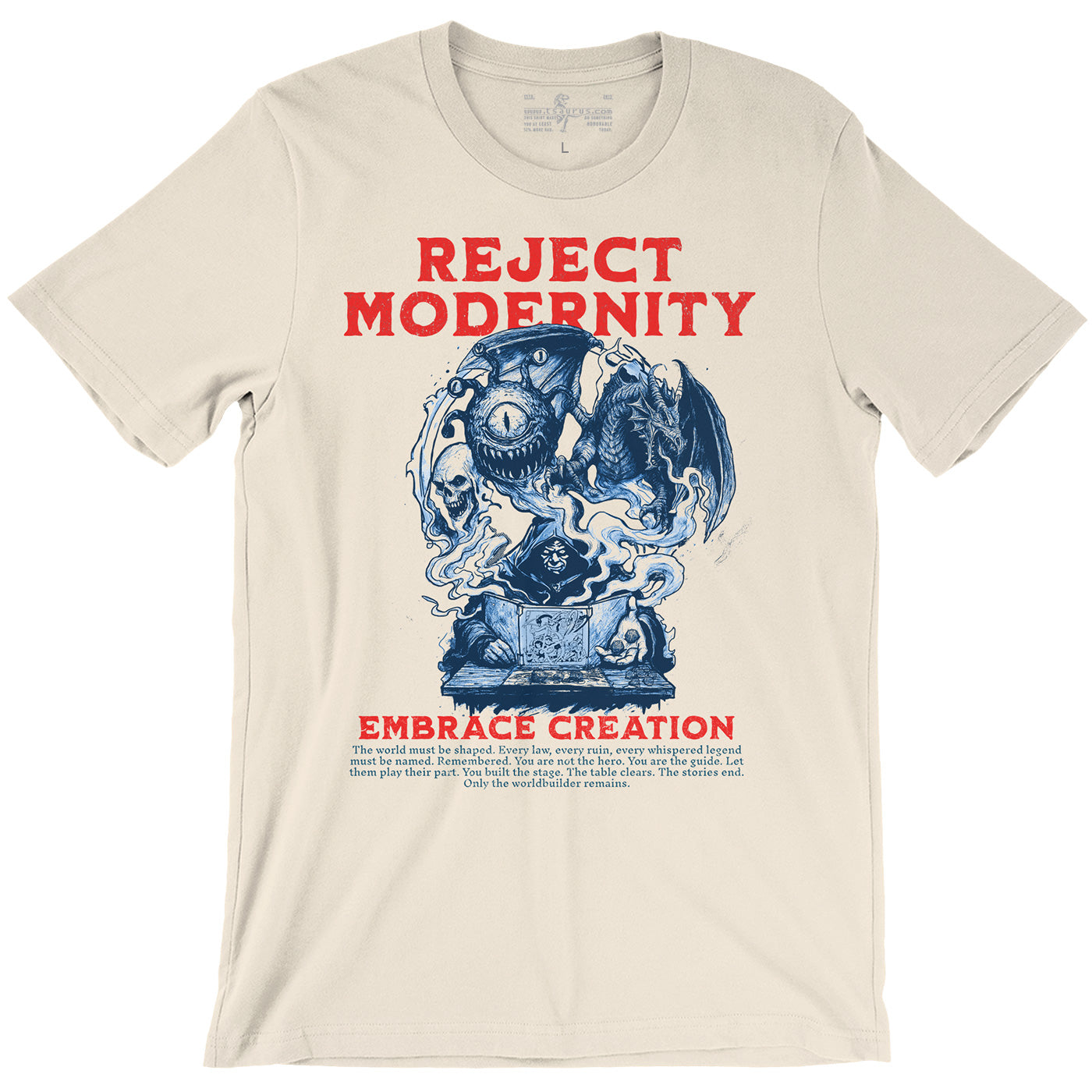 Reject Modernity Embrace Creation Dungeon Master D&D Natural T-shirt