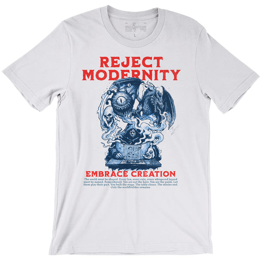 Reject Modernity Embrace Creation Dungeon Master D&D White T-shirt