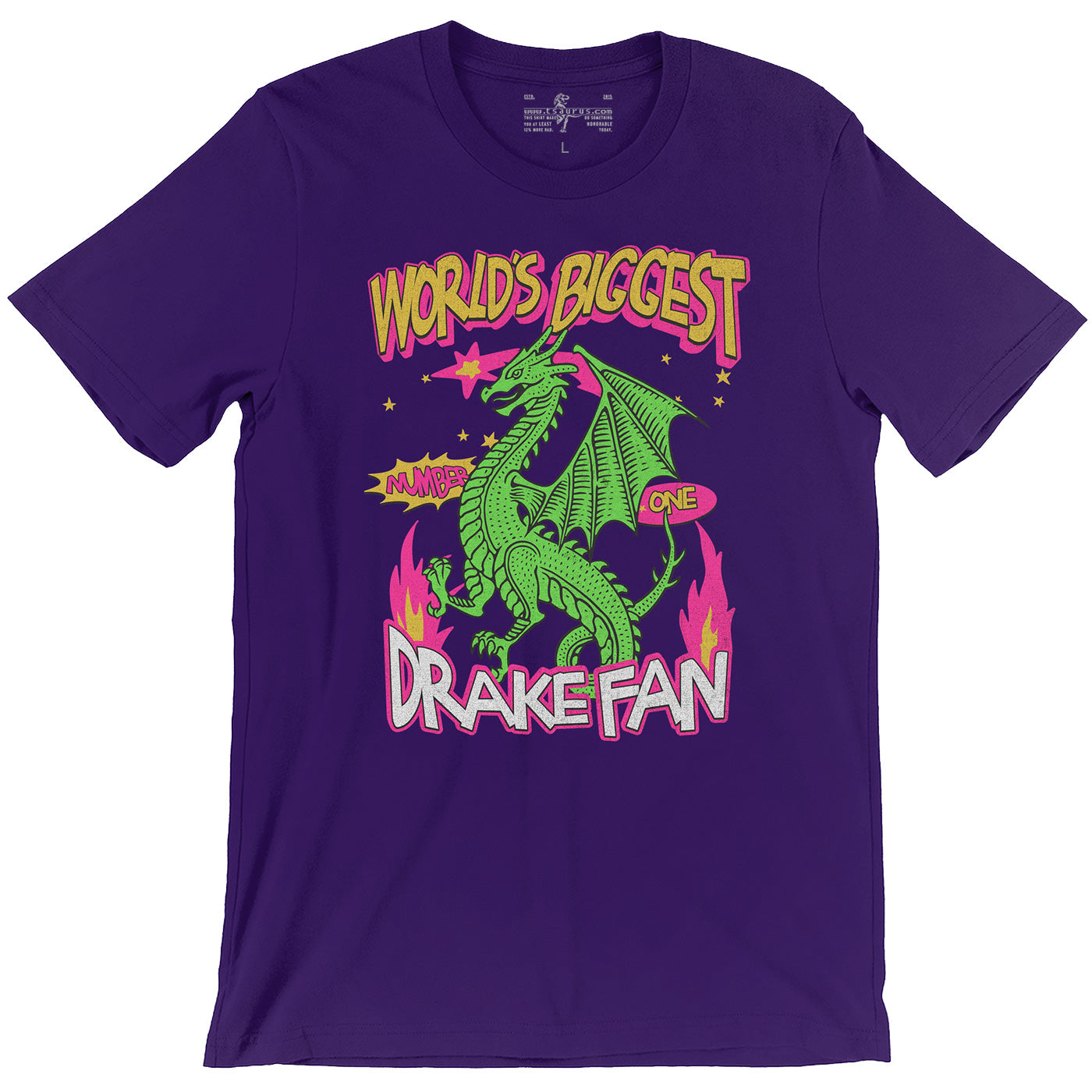 World's Biggest Number One Drake Fan Purple Unisex T-Shirt